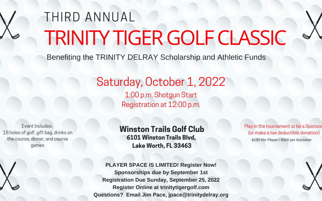 Third Annual Trinity Tiger Golf Classic